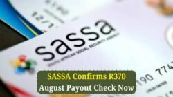 August 2025 SRD R370 Payment: Find Out Who’s Eligible for This Round!