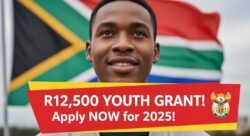 Apply Fast – September 2025 R12,500 Youth Support Grant Process Released Today