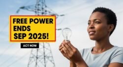 September 2025 – Final Chance to Apply for Free Basic Electricity From Government