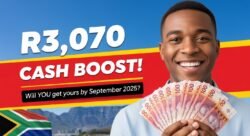 Millions of South Africans Could Get R3,070 Cash in September 2025